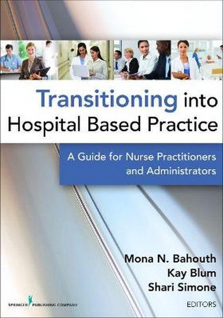 Transitioning into Hospital Based Practice cover