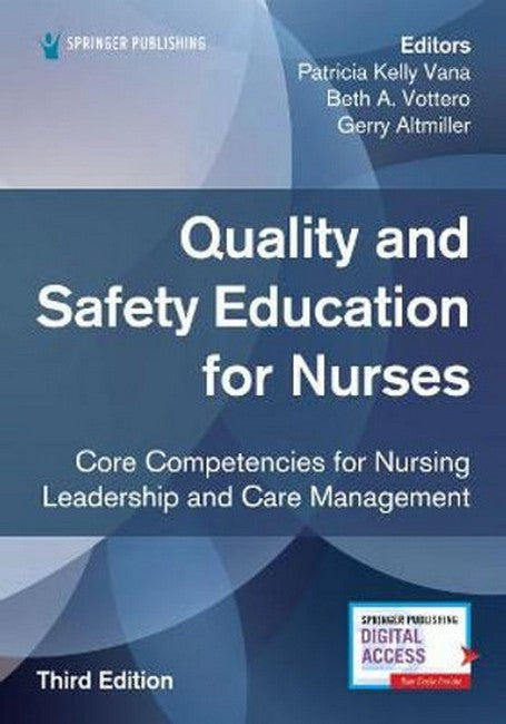 Quality and Safety Education for Nurses, Third Edition cover