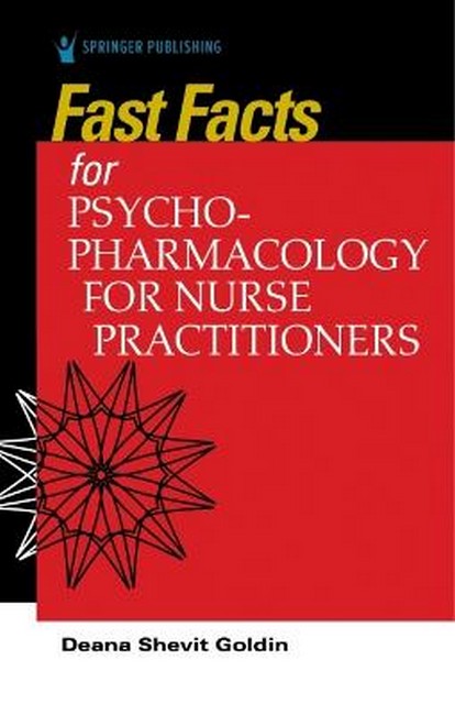 Fast Facts for Psychopharmacology for Nurse Practitioners: