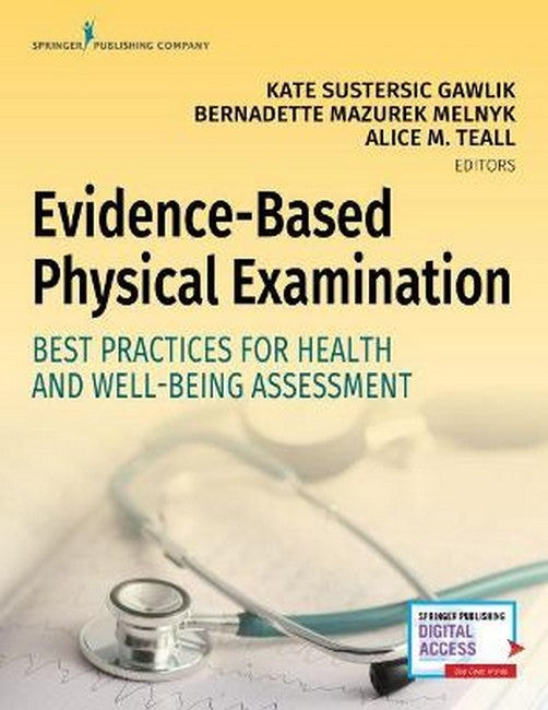 Evidence-Based Physical Examination: Best Practices for Health and Well-Being Assessment