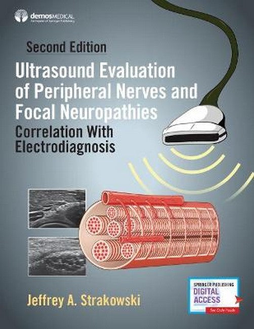 Ultrasound Evaluation of Peripheral Nerves and Focal Neuropathies, Second Edition cover