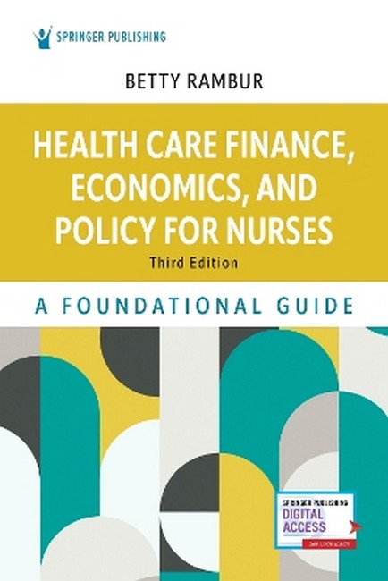 Health Care Finance, Economics, and Policy for Nurses cover