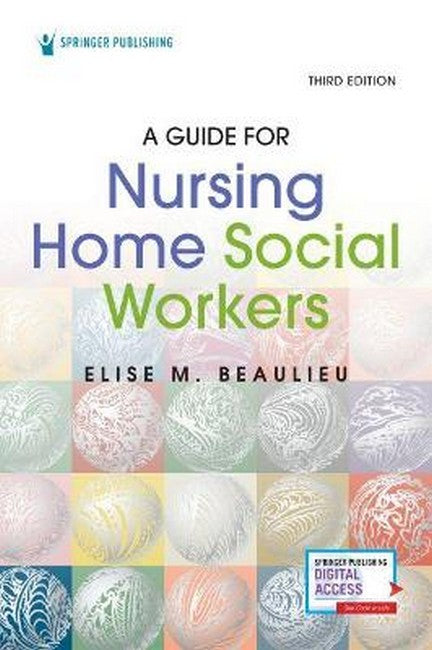A Guide for Nursing Home Social Workers, Third Edition cover