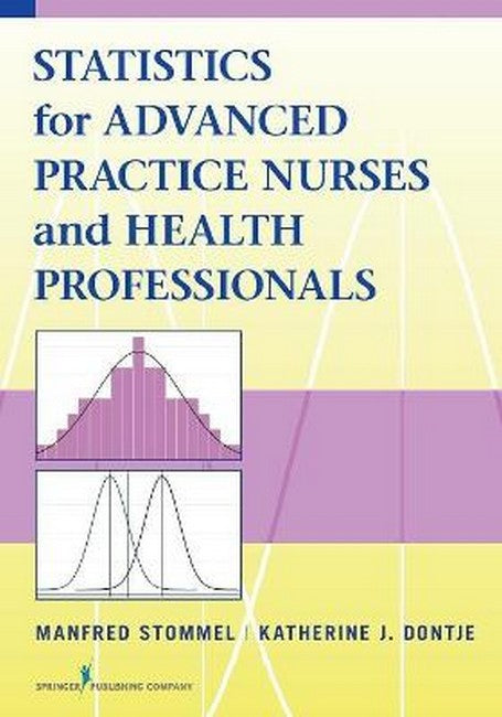 Statistics for Advanced Practice Nurses and Health Professionals cover