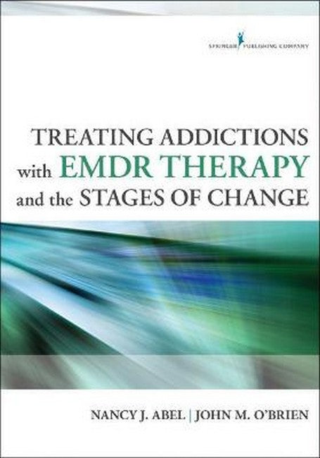 Treating Addictions With EMDR Therapy and the Stages of Change cover