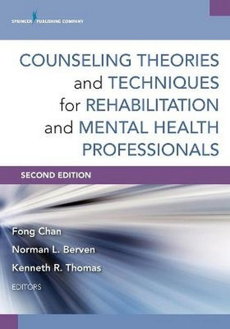 Counseling Theories and Techniques for Rehabilitation and Mental Health Professionals cover