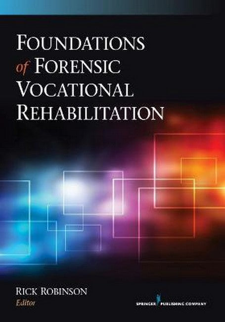 Foundations of Forensic Vocational Rehabilitation cover