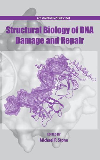 Structural Biology of DNA Damage and Repair book cover