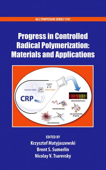 Progress in Controlled Radical Polymerization book cover