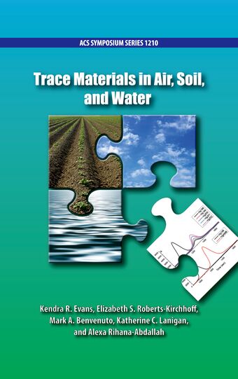 Trace Materials in Air, Soil, and Water book cover