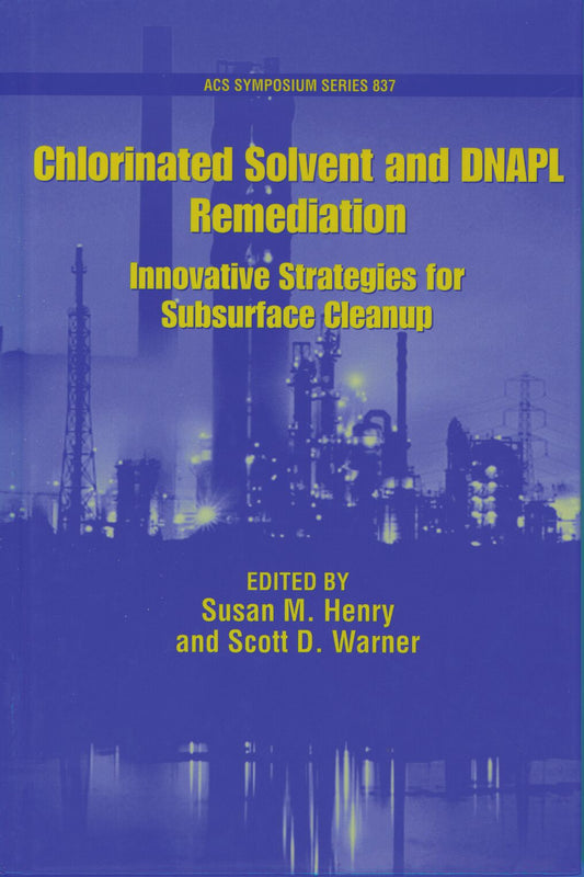 Chlorinated Solvent and DNAPL Remediation book cover