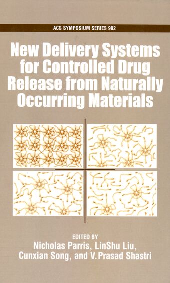 New Delivery Systems for Controlled Drug Release From Naturally Occuring Materials book cover