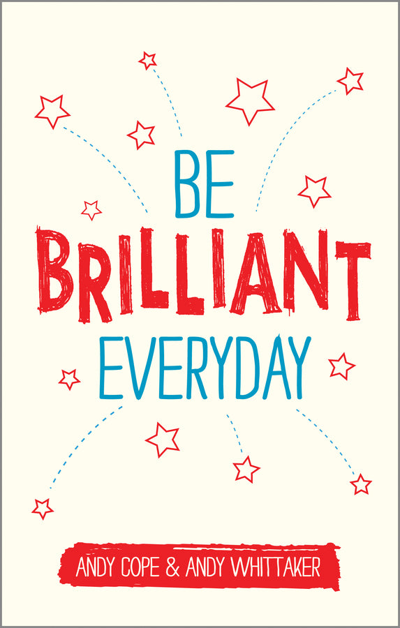 Be Brilliant Every Day cover