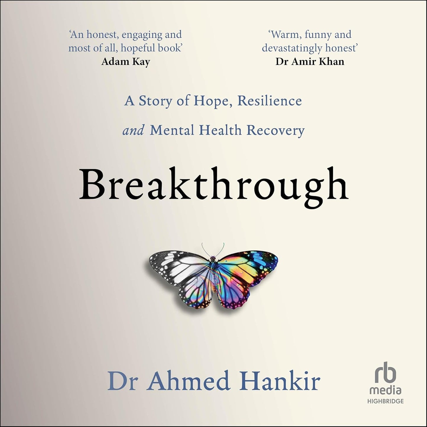 Breakthrough: A Story of Hope, Resilience and Mental Health Recovery cover