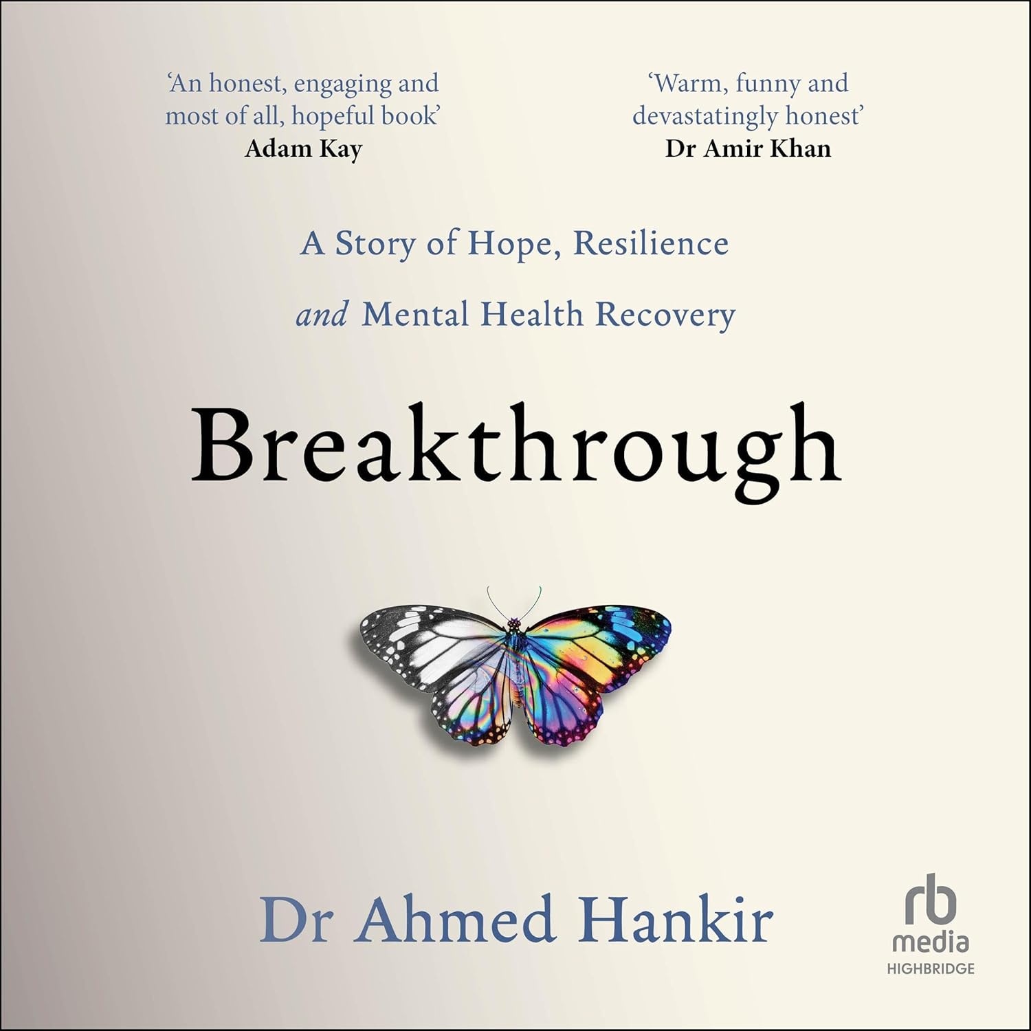 Breakthrough: A Story of Hope, Resilience and Mental Health Recovery cover