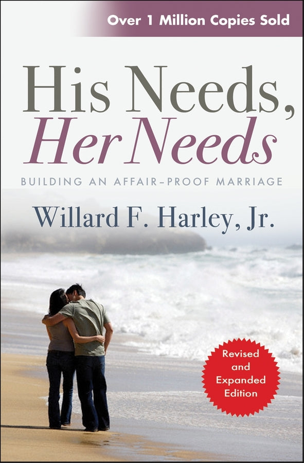 His Needs, Her Needs: Building an affair-proof marriage cover