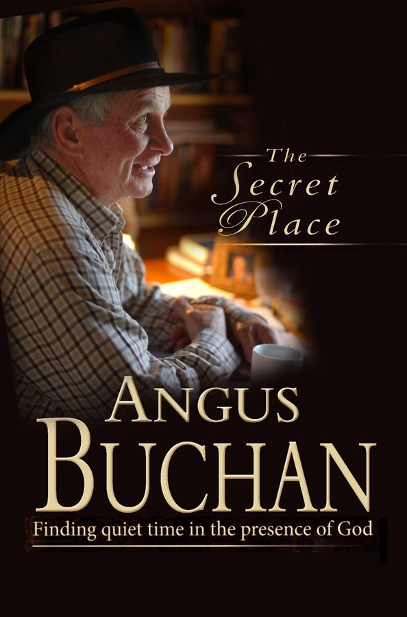 The Secret Place: Finding quiet time in the presence of God cover