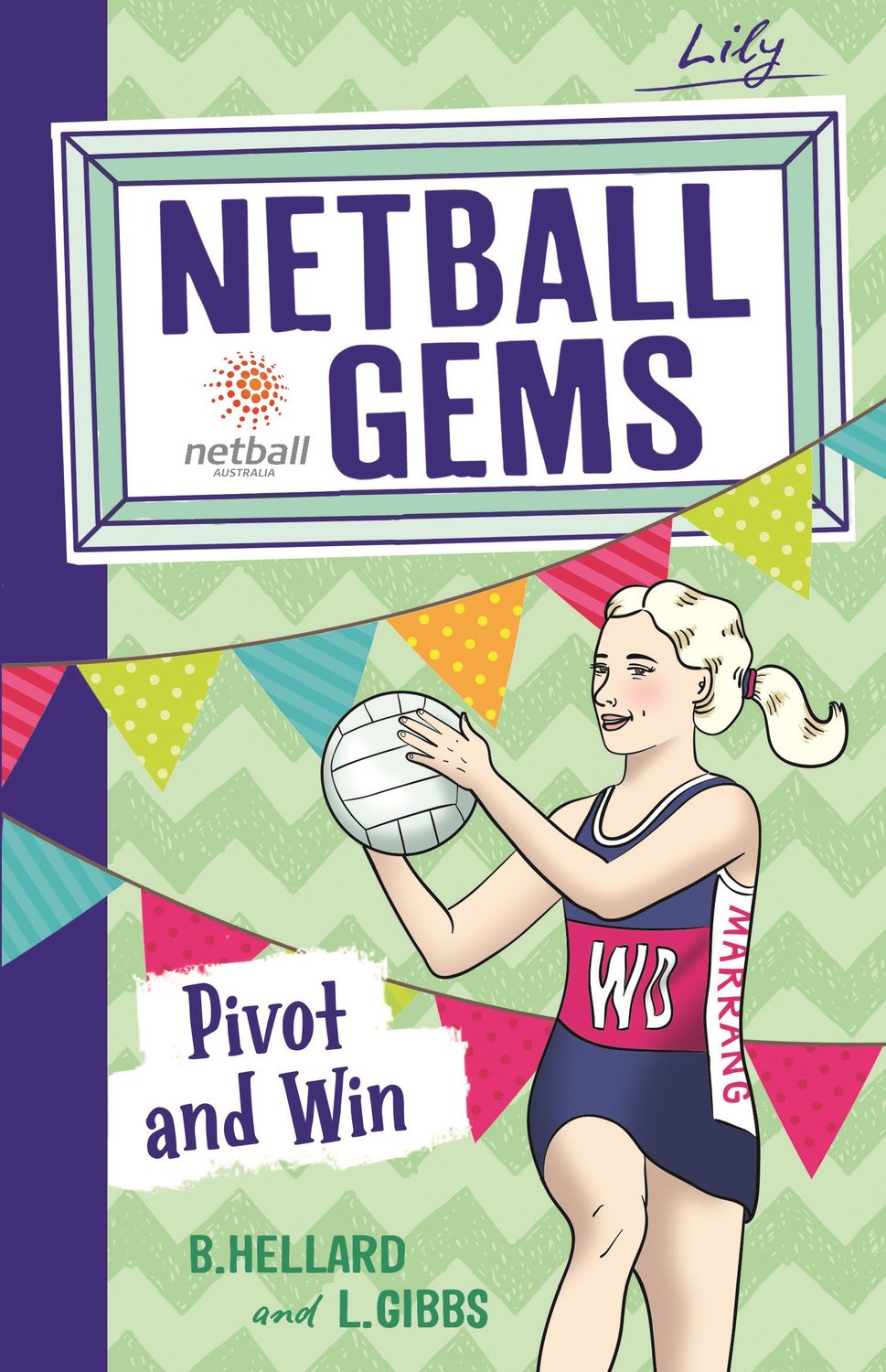 Netball Gems 3: Pivot and Win
