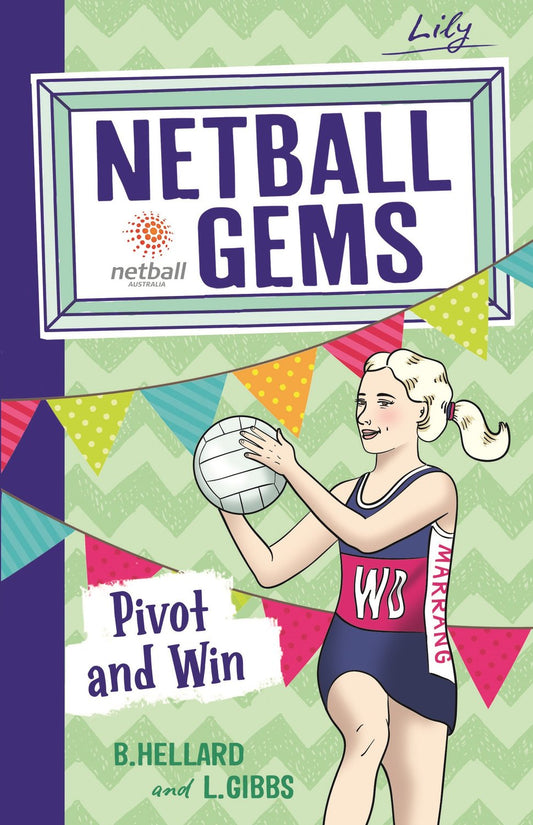 Netball Gems 3: Pivot and Win