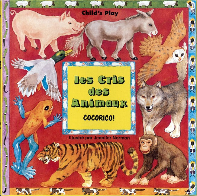 Cris Des Animaux/Baa, Quack, Moo, Cock-A-Doodle-Do, Les cover