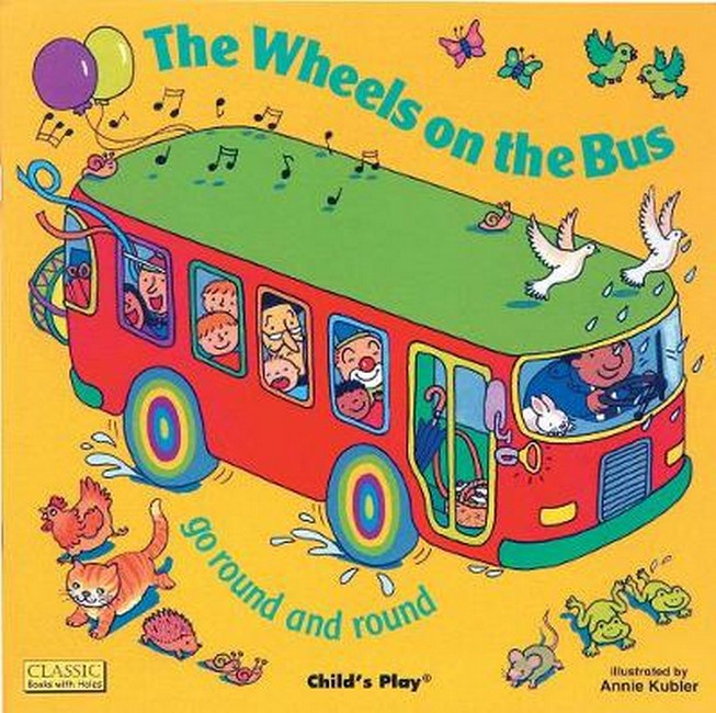 The Wheels on the Bus go Round and Round cover