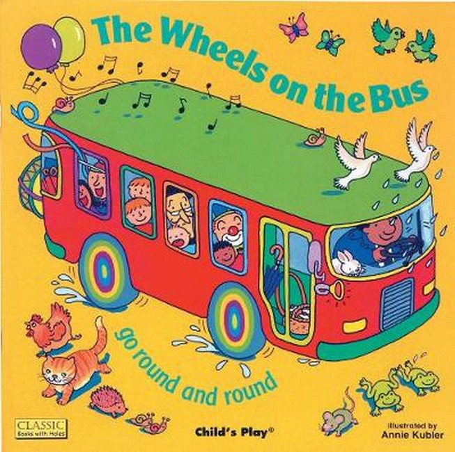 The Wheels on the Bus go Round and Round cover