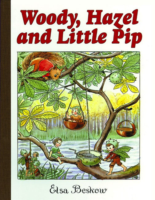 Woody, Hazel and Little Pip cover