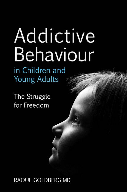 Addictive Behaviour in Children and Young Adults cover