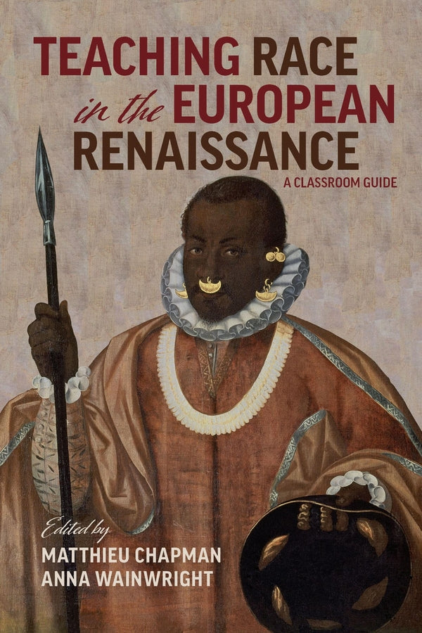 Race in the European Renaissance: A Classroom Guide cover
