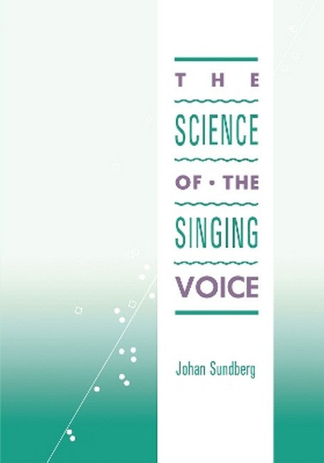 The Science of the Singing Voice cover
