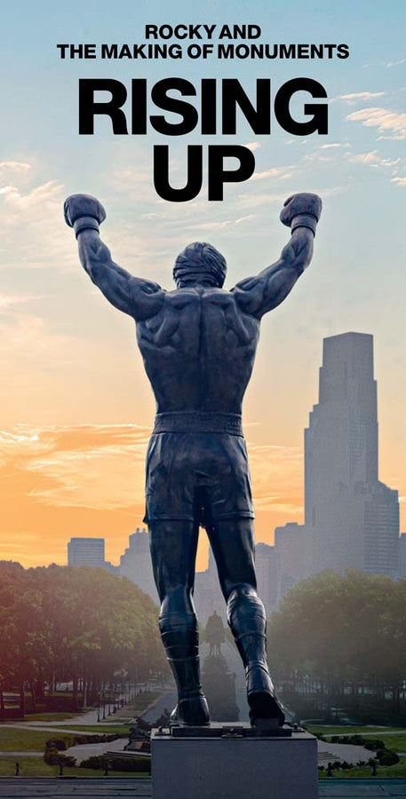 Rising Up: Rocky and the Making of Monuments cover