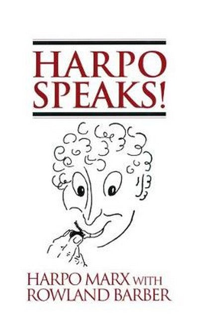 Harpo Speaks!: