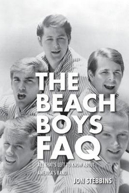 Beach Boys FAQ: All That's Left to Know About America's Band