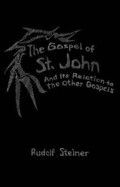The Gospel of St. John and its Relation to the Other Gospels cover