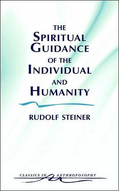 The Spiritual Guidance of the Individual and Humanity cover