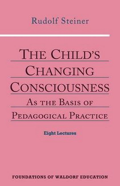 The Child's Changing Consciousness cover