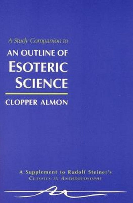 A Study Companion to Outline of Esoteric Science"" cover