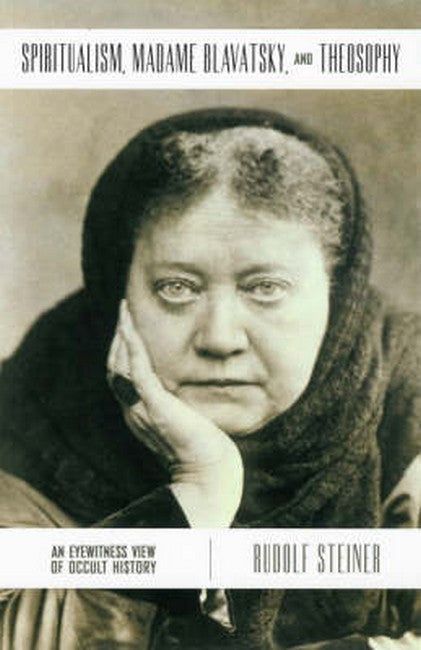 Spiritualism, Madame Blavatsky and Theosophy cover