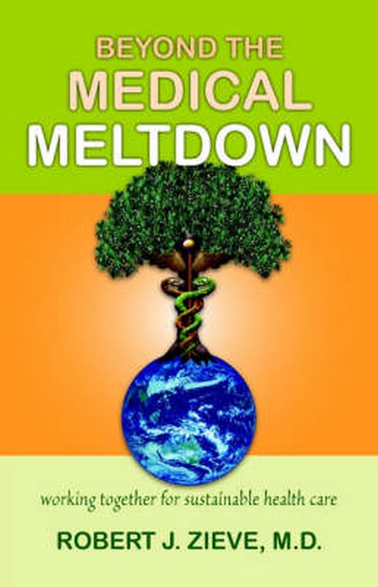 Beyond the Medical Meltdown cover