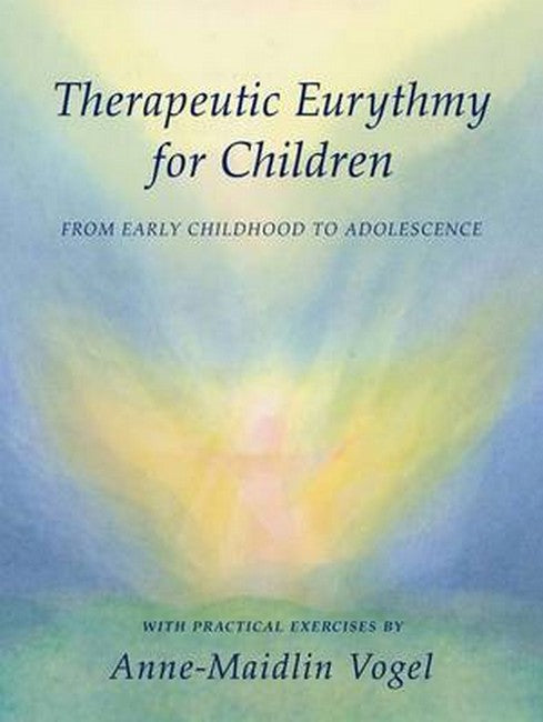 Therapeutic Eurythmy for Children cover