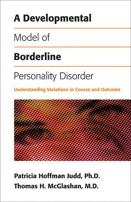 A Developmental Model of Borderline Personality Disorder cover