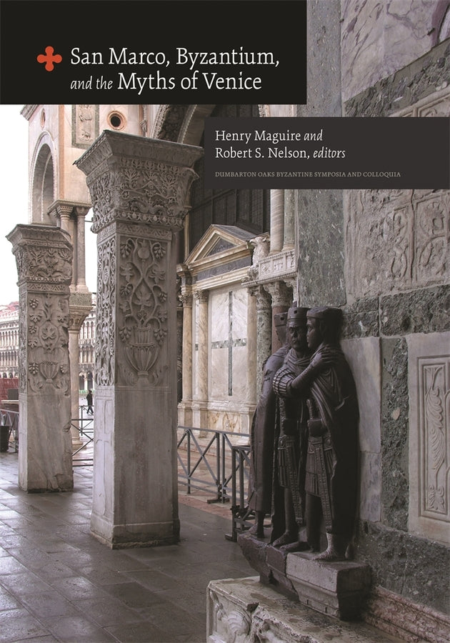 Dumbarton Oaks Byzantine Symposia and Colloquia cover