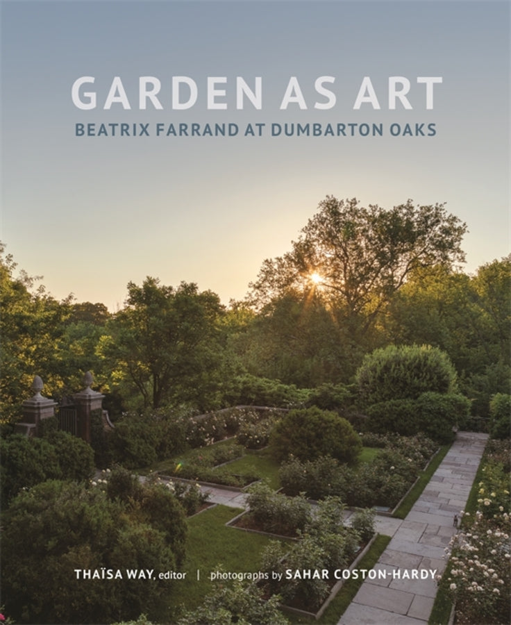 Dumbarton Oaks Other Titles in Garden History cover