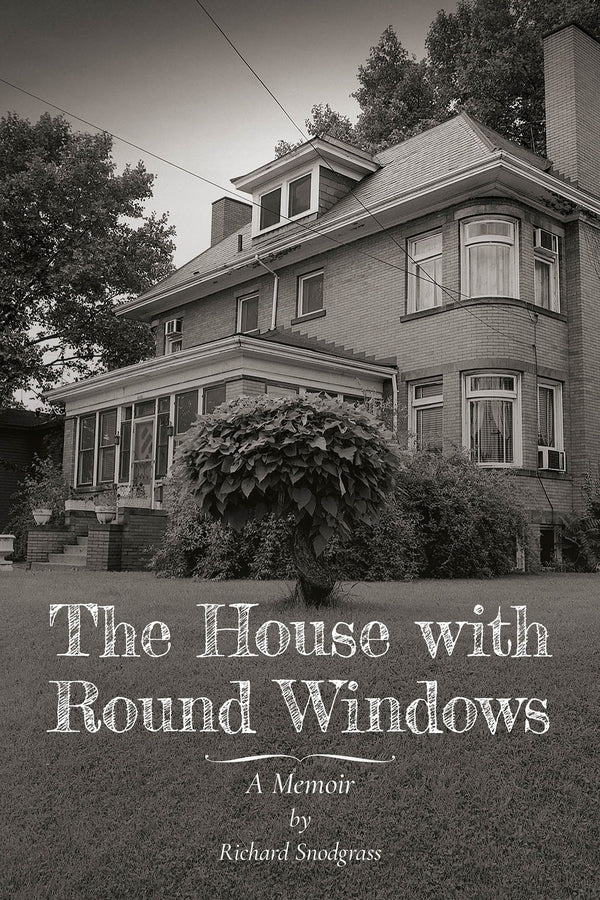 The House with Round Windows: A Memoir cover