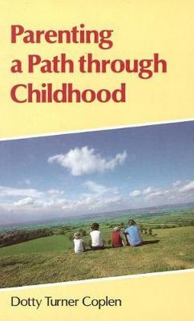 Parenting a Path Through Childhood cover
