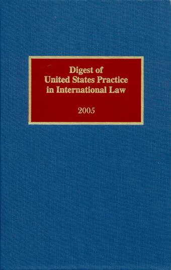 Digest of United States Practice in International Law, 2005 book cover