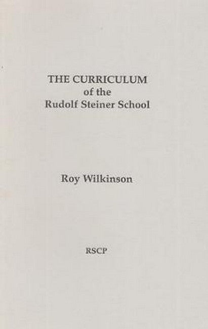 The Curriculum of the Rudolf Steiner School cover