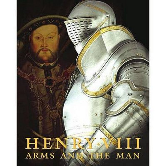 Henry VIII: Arms and the Man cover