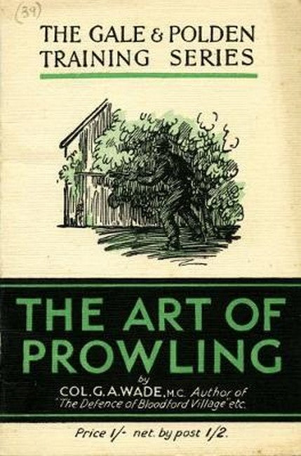 The Art of Prowling: The Gale & Polden Training Series