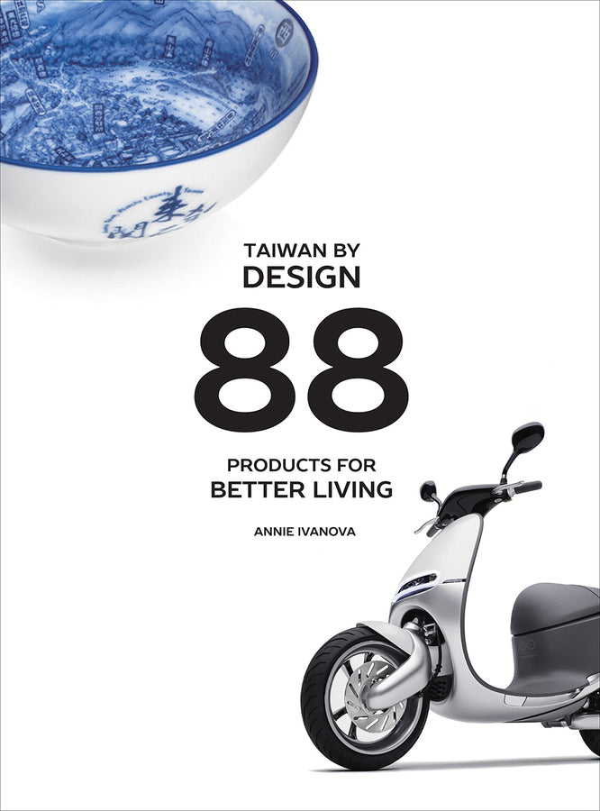 Taiwan by Design: 88 Products for Better Living cover